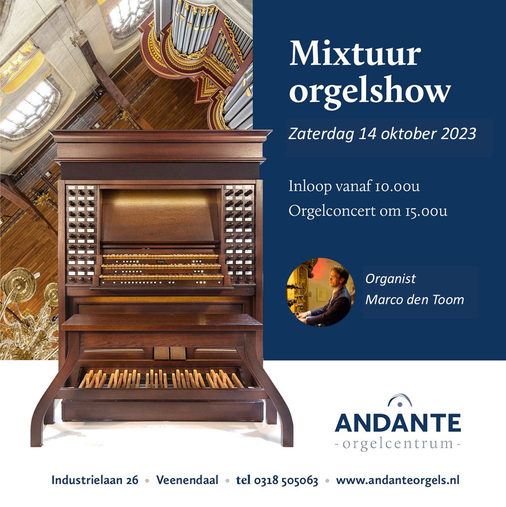 14 oktober: MIXTUUR orgelshow met Marco den Toom!
