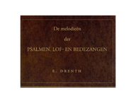 E. Drenth - Psalmen, lof- en bedezangen koraalboek