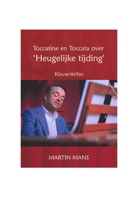 Heugelijke tijding Martin Mans Klavar