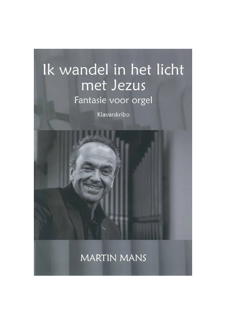 Ik wandel in het licht met Jezus Mans Klavar