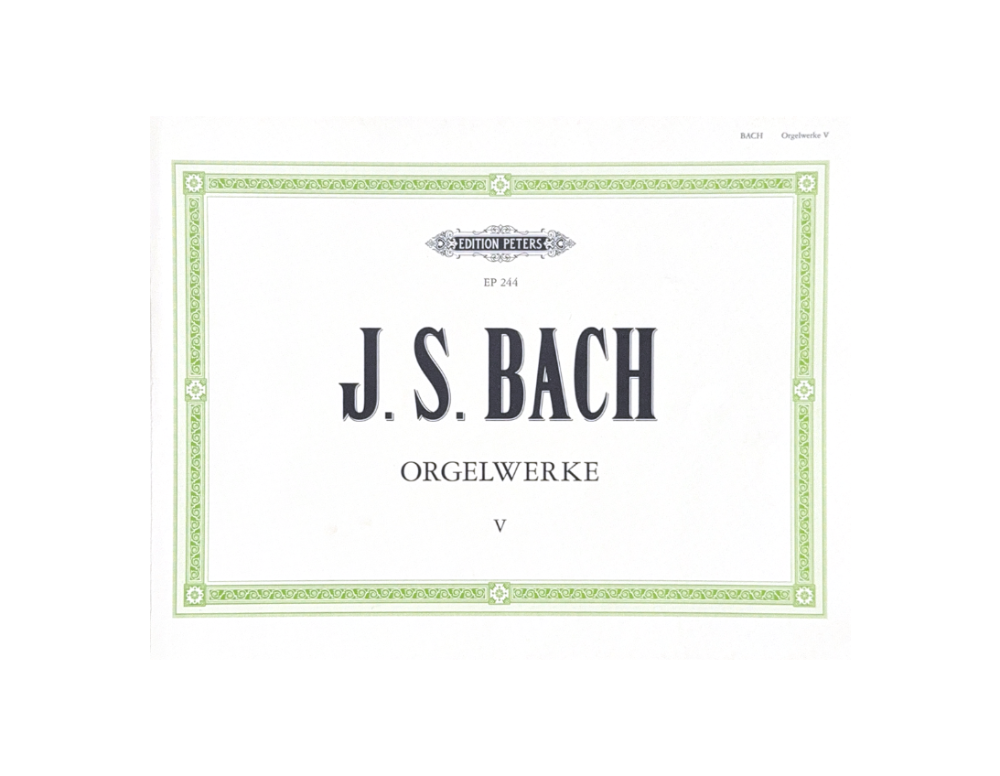 J.S. Bach Orgelwerke V