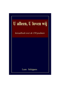 Koraalboek over de 150 Psalmen - Leen Schippers - Notenschrift