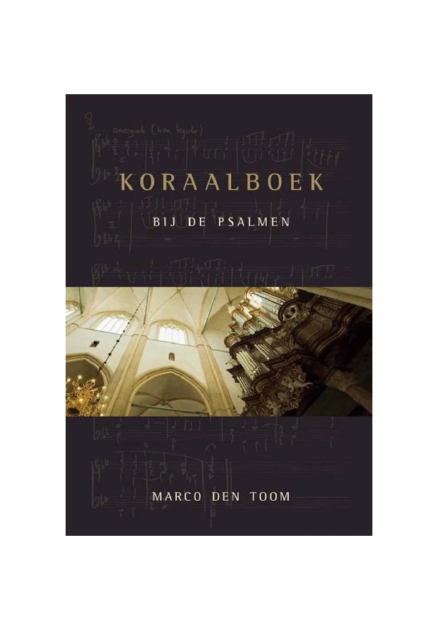 Koraalboek_Psalmen_Marco_den_Toom