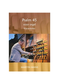 Psalm 45 Martin Mans Klavarskribo
