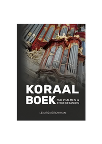 Lenard Verkamman - Koraalboek 150 Psalmen en enige Gezangen - Klavarskribo