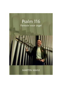 martin_mans_fantasie_voor_orgel_psalm-116_noten
