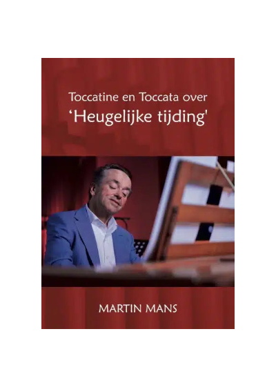 Martin Mans - Heugelijke tijding - Notenschrift
