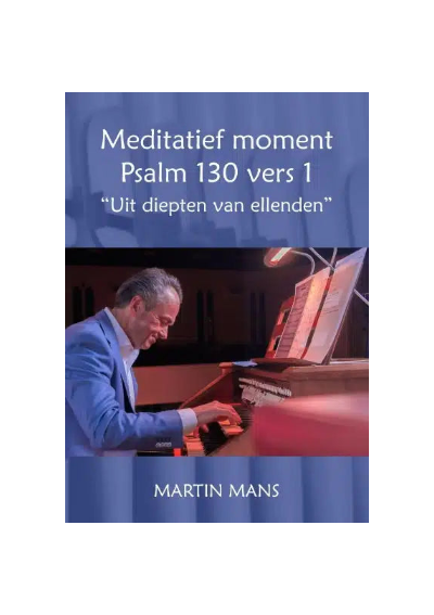 martin_mans_meditatief_moment_psalm_130_noten