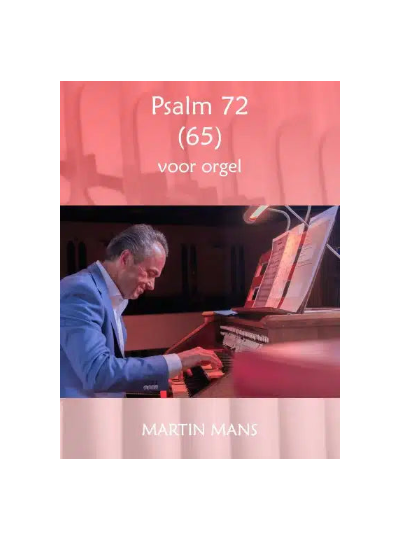 Martin Mans - Psalm 72 (65) - Notenschrift